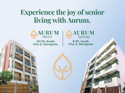 Aurum Living Emerges as India’s Most Trailblazing Senior-Living Brand | Aurum Living Emerges as India’s Most Trailblazing Senior-Living Brand