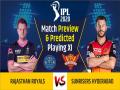IPL 2020, RR vs SRH, Match Preview & Dream11: राजस्थान-हैदराबाद के बीच 'करो या मरो' का मुकाबला, जानिए संभावित प्लेइंग इलेवन - Hindi News | IPL 2020, Rajasthan Royals vs Sunrisers Hyderabad, Match Preview & Dream11: | Latest cricket News at Lokmatnews.in