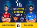 IPL 2020, SRH vs DC, Match Preview & Dream11: प्लेऑफ में जगह पक्की करने उतरेगी दिल्ली, जानिए संभावित प्लेइंग इलेवन - Hindi News | IPL 2020, Sunrisers Hyderabad vs Delhi Capitals, Match Preview & Dream11: | Latest cricket News at Lokmatnews.in