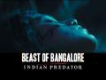 'बीस्ट ऑफ बैंगलोर' ओटीटी पर दिसंबर में होगी रिलीज, जानें तारीख - Hindi News | Beast of Bangalore OTT Release Date trailer | Latest bollywood Photos at Lokmatnews.in