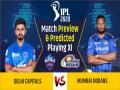 IPL 2020, DC vs MI, Match Preview & Dream11: प्लेऑफ में पहुंच चुकी मुंबई, दिल्ली का बिगड़ सकता है समीकरण - Hindi News | IPL 2020, Delhi Capitals vs Mumbai Indians, Match Preview & Dream11: | Latest cricket News at Lokmatnews.in