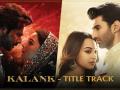 Kalank Title Track Review: 'कलंक' का टाइटल ट्रैक जारी, देखें रिव्यू - Hindi News | Kalank Title Track Review Kalank Nahi Ishq Hai Kajal Piya Alia Bhatt Varun Arijit Madhuri | Latest bollywood Videos at Lokmatnews.in