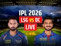 LSG vs DC Highlights: दिल्ली कैपिटल्स 6 विकेट से मैच जीती - Hindi News | LSG vs DC Live Score Ipl 2026 Lucknow Super Giants vs Delhi Capitals Live Match at Ekana Stadium | Latest cricket News at Lokmatnews.in