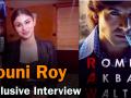 'रॉ' की रिलीज से पहले मौनी रॉय ने 'लोकमत' से की खास बातचीत खोले कई राज - Hindi News | Mouni Roy On Co Star John Abraham "He looked Hot In Jism" | RAW | Latest bollywood Videos at Lokmatnews.in