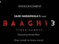 बाघी 3 में भी नजर आएंगे टाइगर श्रॉफ, डायरेक्ट साजिद नाडियाडवाला ने की घोषणा - Hindi News | Baaghi 3 Tiger Shroff Sajid Nadiadwala | Latest bollywood News at Lokmatnews.in
