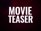 मूवी टीज़र रिलीज