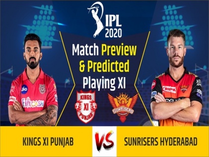 IPL 2020, Sunrisers Hyderabad vs Kings XI Punjab, Match Preview & Dream11: | IPL 2020, SRH vs KXIP, Match Preview & Dream11: बल्लेबाजों के दम पर जीत दर्ज करना चाहेंगी टीमें, जानिए संभावित प्लेइंग इलेवन