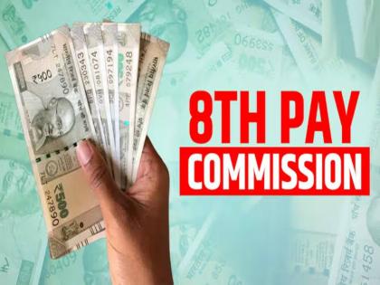 On 8th pay panel, govt shares key details in Parliament: When will it take effect, and more | 8वें वेतन आयोग पर सरकार ने संसद में अहम जानकारी दी, बताया कब से लागू होगा, और भी बहुत कुछ On 8th pay panel, govt shares key details in Parliament: When will it take effect, and more | 8वें वेतन आयोग पर सरकार ने संसद में अहम जानकारी दी, बताया कब से लागू होगा, और भी बहुत कुछ