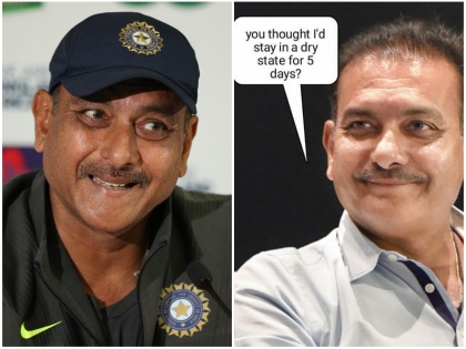 India vs England: team india head coach ravi shastri happy with meme | 'ड्राय स्टेट में 5 दिन तक रुकूंगा' मीम पर रवि शास्त्री का जवाब, लिखा- "मजा आ रहा है"