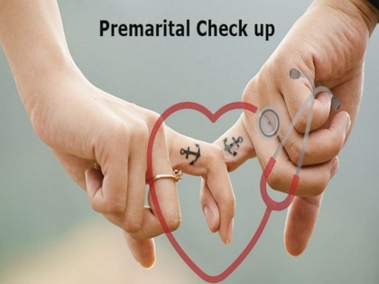 Pre Marital Check UP: importance, price, cost, best hospitals, labs and list of medical tests include in Pre Marital Check UP | Pre Marital Check UP क्या होता है?