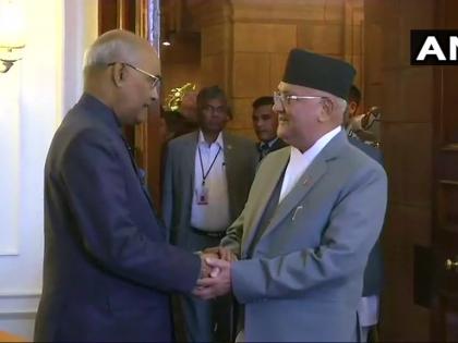 Nepal prime minister KP Oli sharma meet Rashtrapati ramnath kovind pm modi at new delhi | नेपाल पीएम केपी ओली शर्मा ने की राष्ट्रपति रामनाथ कोविंद से मुलाकात, सबसे जरूरी है हमारी दोस्ती