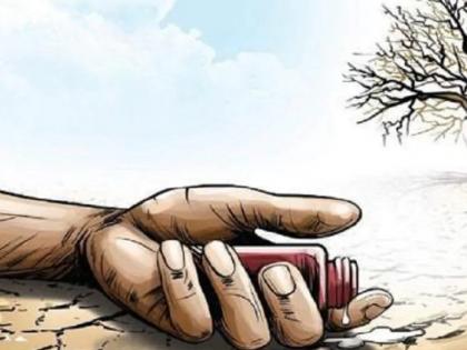 Farmer's Day: Businessman refuses to take crop by bidding, farmer commits suicide, brother dies in shock | किसान दिवस पर दर्दनाक खबर: बोली लगाकर व्यापारी ने फसल लेने से किया मना, किसान ने की आत्महत्या, सदमें में भाई की मौत