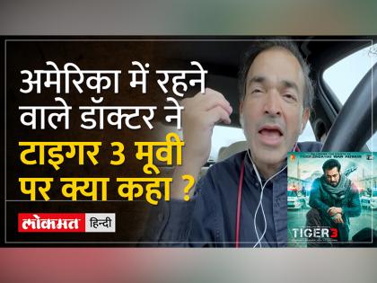 Tiger 3 की कहानी Dr.Ravi Godse की जुबानी