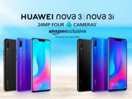 Huawei Nova 3, Nova 3i Launched in India With 4 Cameras, 128GB Storage, Exclusive on Amazon | चार कैमरे वाला Huawei Nova 3 और Nova 3i भारत में लॉन्च, प्री-ऑर्डर बुकिंग पर मिल रहें ये ऑफर्स Huawei Nova 3, Nova 3i Launched in India With 4 Cameras, 128GB Storage, Exclusive on Amazon | चार कैमरे वाला Huawei Nova 3 और Nova 3i भारत में लॉन्च, प्री-ऑर्डर बुकिंग पर मिल रहें ये ऑफर्स
