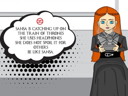 dmrc says If you're watching GOT or GameOfThrones on the metro, please be sure to use earphones | दिल्ली मेट्रो ने दी ‘सांसा स्टार्क’ जैसा बनने की सलाह, GOT प्रेमियो से ईयरफोन लगाने के लिए किया अपील