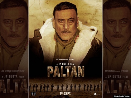 Paltan trailer out Jackie Shroff, Arjun Rampal, Sonu Sood starrer, JP Dutta film, Indo-China war | भारतीय सेना के अदम्य साहस की कहानी को बयां करती है 'पलटन', देखें ट्रेलर