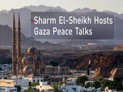 Sharm el-Sheikh city What kind peace conference neither Israel nor Hamas PUIC Secretary General Welcomes Gaza hosting Trump-led Summit for Peace | शर्म अल-शेख शहरः कैसा शांति सम्मेलन जिसमें न इजराइल न हमास!