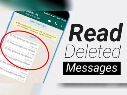 WhatsApp Tricks: how to read Deleted Messages on WhatsApp | ऐसे पढ़ें WhatsApp के डिलीट हुए मैसेज, बस 5 आसान स्टेप्स